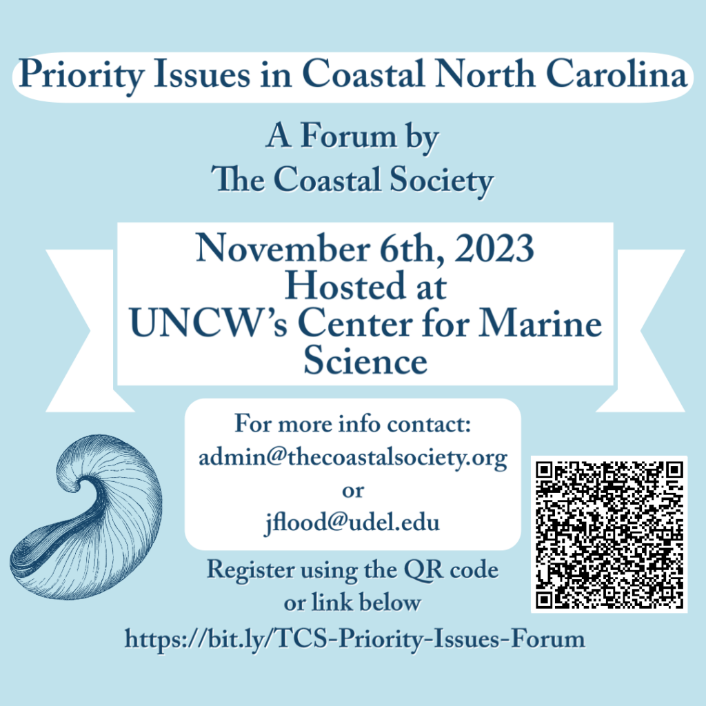 Announcement about the NC Coastal Issues Forum on November 6 in Wilmington, NC Public is invited.